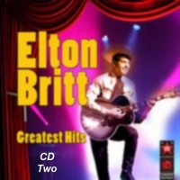 Elton Britt - Greatest Hits (2CD Set)  Disc 2